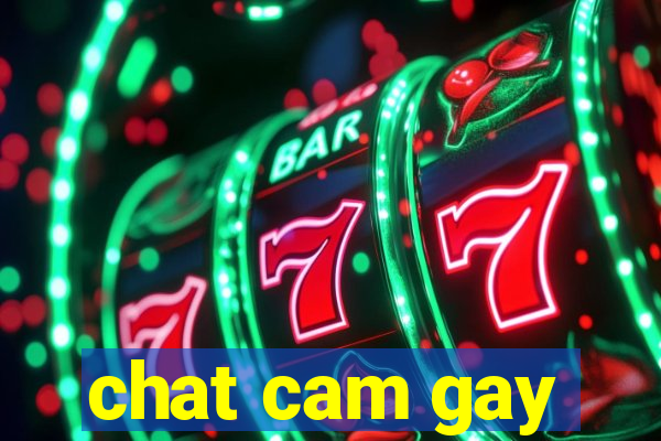 chat cam gay